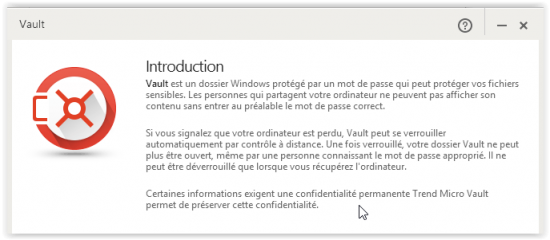 Introduction et explication sur la fonction Vault trend micro maximum security vault
