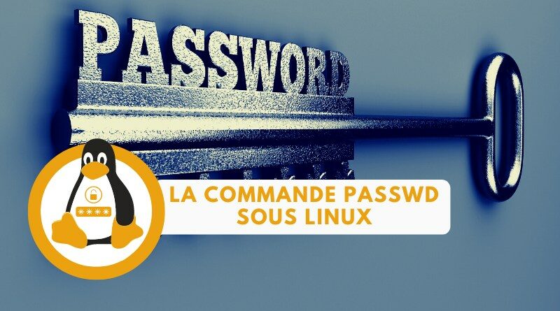 Linux - La commande passwd