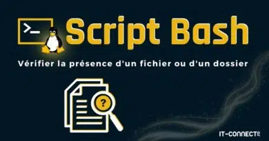 Script Bash pour tester la présence d'un fichier ou d'un dossier