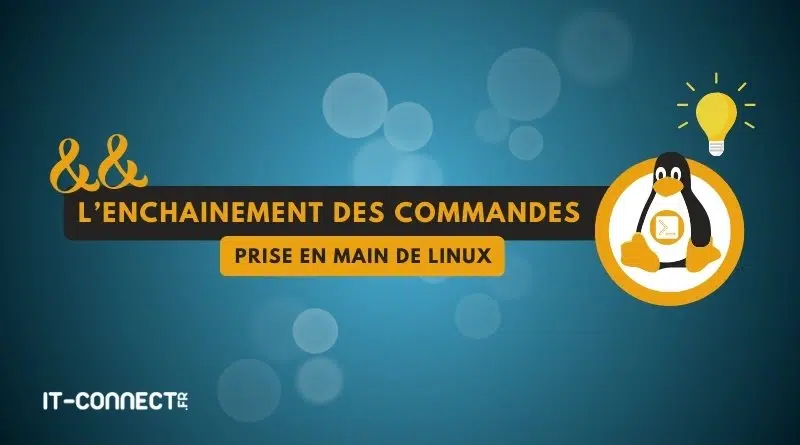 tuto linux enchainement des commandes