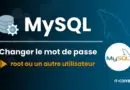 tuto mysql changer mot de passe root