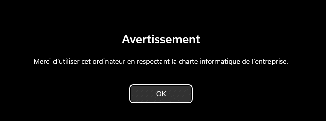 Message avant l'ouverture de session Windows 11
