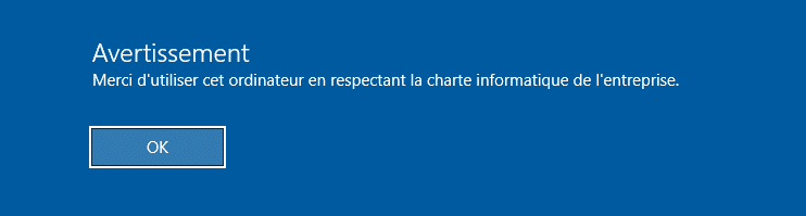 Message avant l'ouverture de session Windows 10