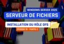 Installation DFS sur Windows Server 2025