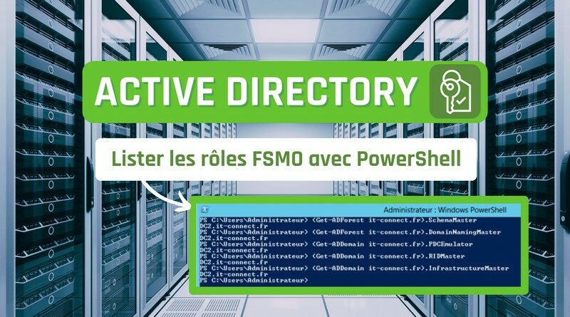 Active Directory - Lister les rôles FSMO avec PowerShell