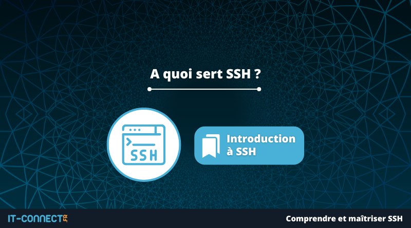 A quoi sert SSH ?