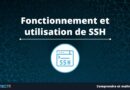 Fonctionnement et utilisation de SSH