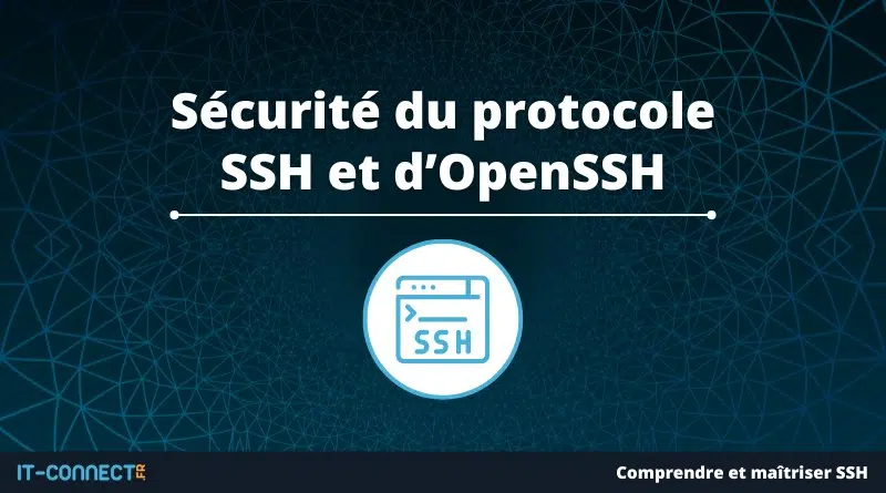 Sécurité du protocole SSH et d’OpenSSH