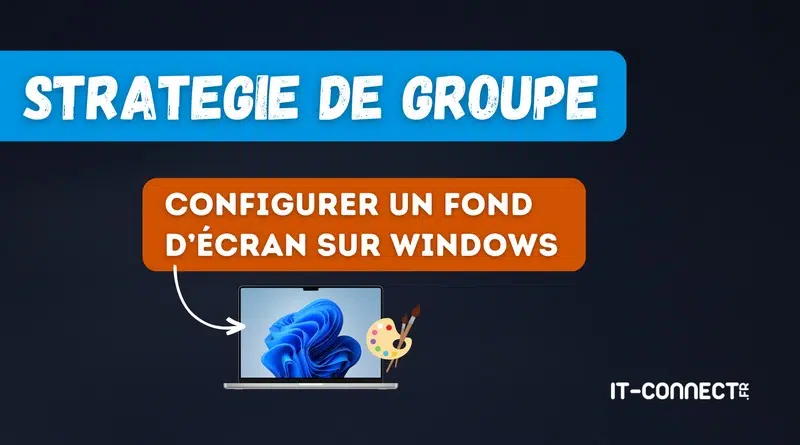 tuto gpo wallpaper windows