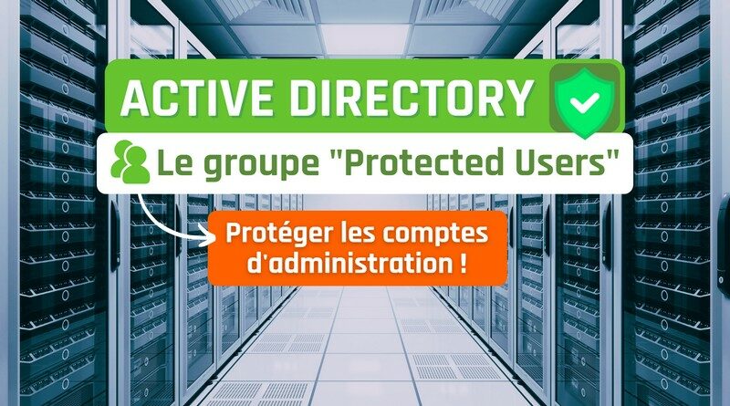 Active Directory - Protected Users