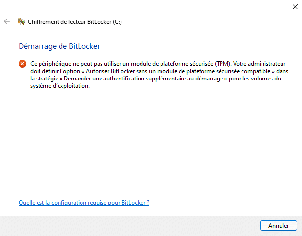 Ce périphérique ne peut pas utiliser un module de plateforme sécurisée (TPM).