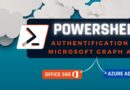 PowerShell : comment se connecter à Microsoft Graph API ?