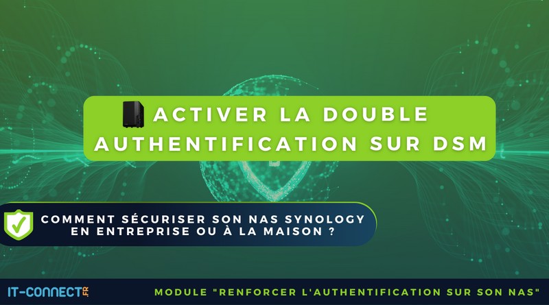 Activer la double authentification sur DSM