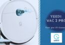 Test Yeedi Vac 2 Pro