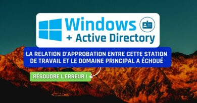 Active Directory - Windows - Erreur relation d'approbation au domaine