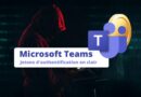 Microsoft Teams - Jetons d'authentification en clair