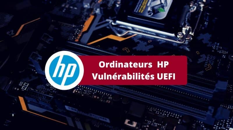 Ordinateurs HP - Vulnérabilités UEFI
