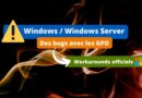 Windows - Septembre 2022 - Bug GPO - Solutions Microsoft