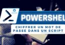 chiffrer un mot de passe dans script PowerShell