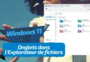 Activer les onglets Explorateur Windows 11 22H2