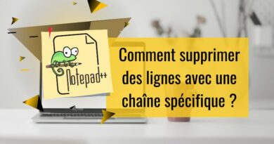 Notepad - Supprimer des lignes avec une chaine spécifique