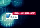 SQLite - CVE-2022-35737