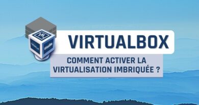 VirtualBox - Activer la virtualisation imbriquée