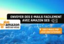 Envoyez des e-mails facilement avec Amazon SES (AWS)