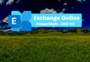 Exchange Online - PowerShell EXO V3 - Juin 2023