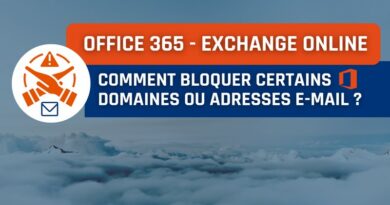 Office 365 - Exchange Online - Bloquer des emails et domaines