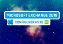 Tutoriel Exchange 2019 - Configurer HSTS