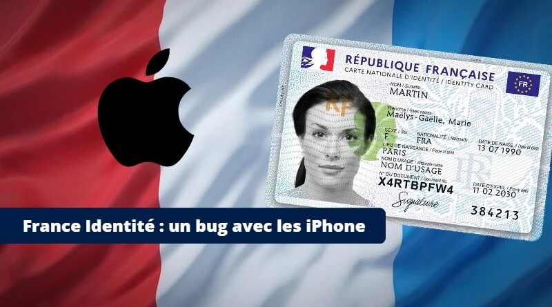 France Identité - Bug iPhone