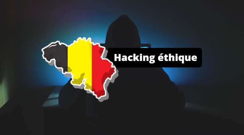 Hacking éthique en Belgique