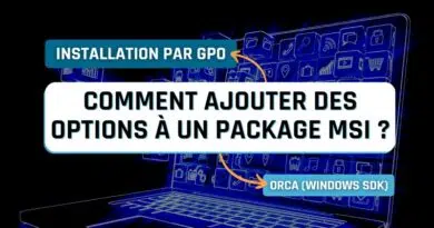 GPO - Ajouter des options package MSI avec ORCA