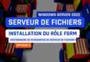Installer FSRM Windows Server 2022