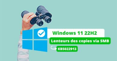 Windows 11 22H2 - Lenteurs SMB - KB5022913