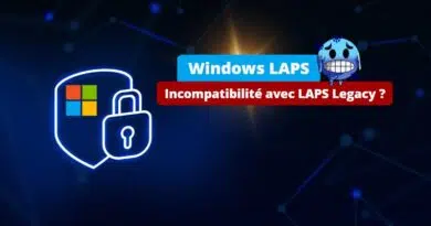 Incompatibilité LAPS et Windows LAPS - Avril 2023