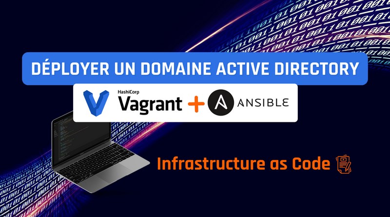 Déployer domaine Active Directory Vagrant Ansible