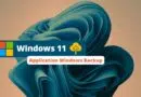 Windows 11 - Application Windows Backup