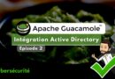 Apache Guacamole intégration Active Directory LDAP