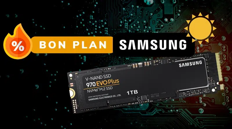 Bon plan SSD NVMe Samsung 970 EVO Plus 1 To