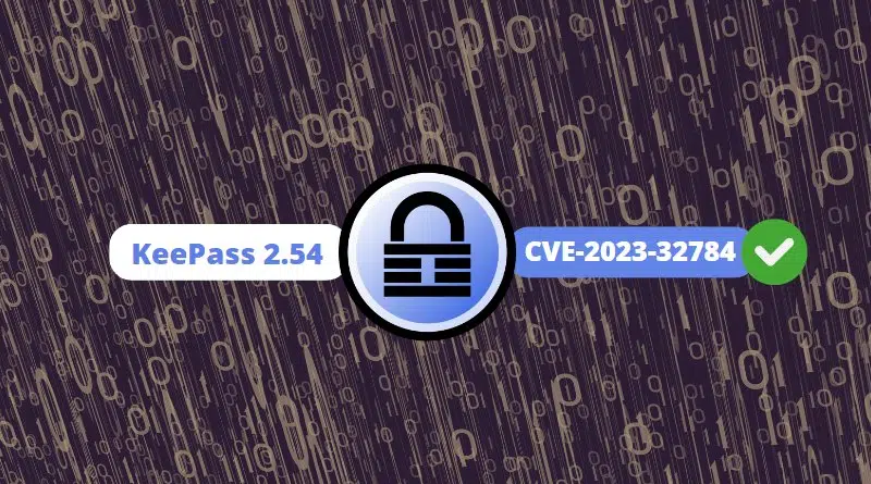 KeePass 2.54 - CVE-2023-32784