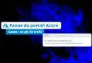 Panne du portail Azure 9 juin 2023 pic de trafic