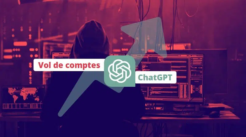Vol de comptes ChatGPT - Tendance malware