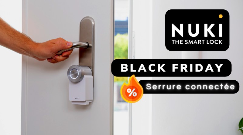 Bon plan Nuki juillet 2023