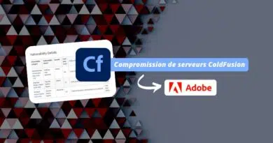 Compromission de serveurs Adobe ColdFusion juillet 2023