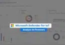 Microsoft Defender for IoT - Analyse de firmware