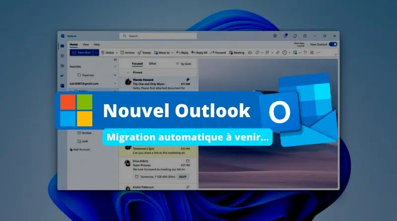 Nouvel Outlook Windows - Migration utilisateurs de Courrier