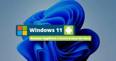 Windows 11 - Amazon AppStore s'ouvre à tous les devs