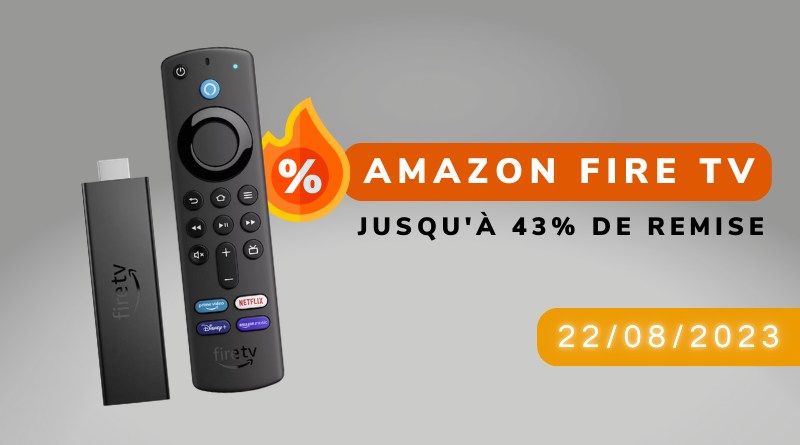 Les boitiers  Fire TV en promotion : jusqu'à 43% de remise !